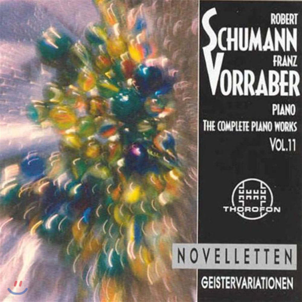 Franz Vorraber 슈만: 피아노 작품 전집 11집 (Schumann : The Complete Piano Works Vol. 11) 