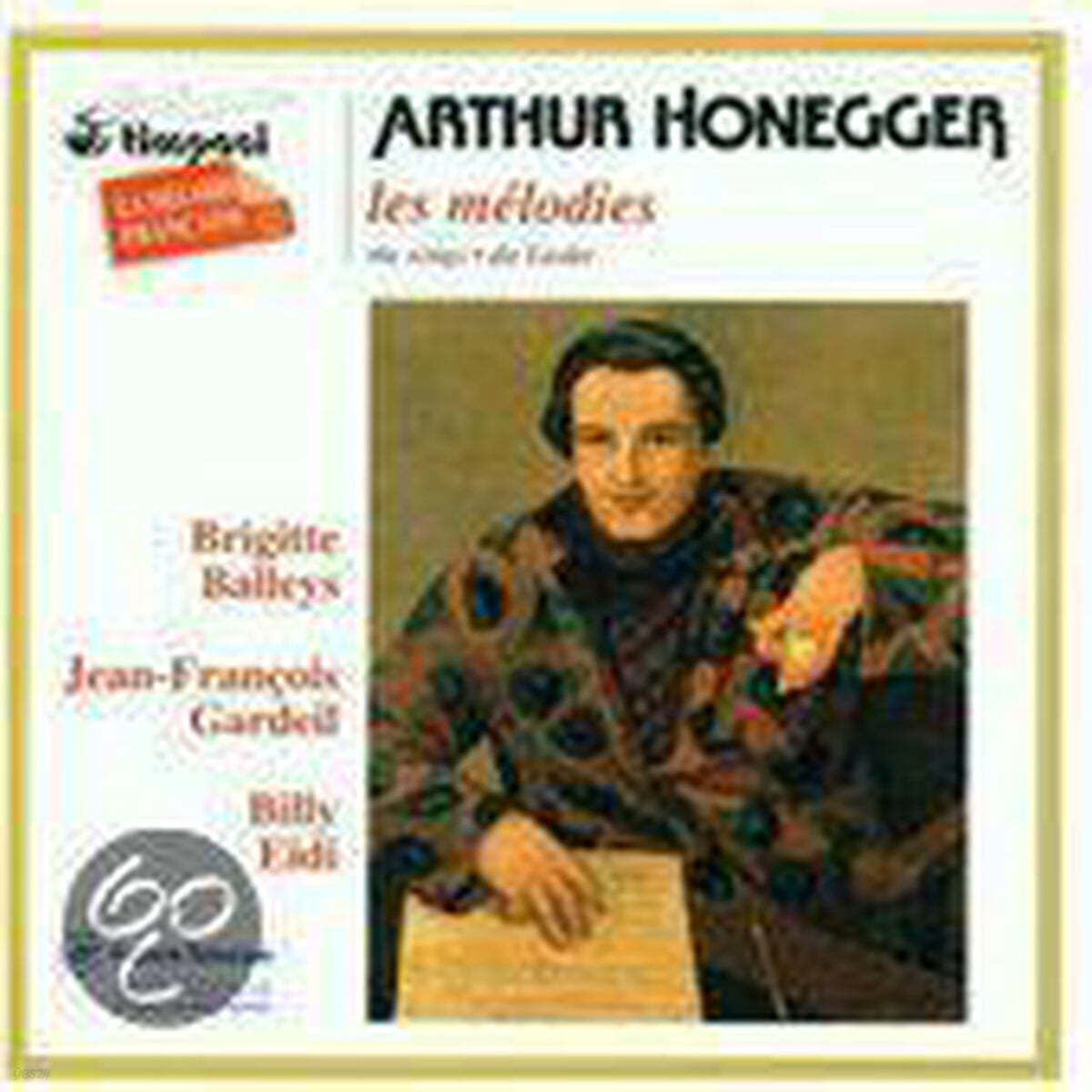 Brigitte Balleys 오네게르 : 프랑스 예술 가곡 (Honegger : Complete Songs - La Melodie Francaise No.1)