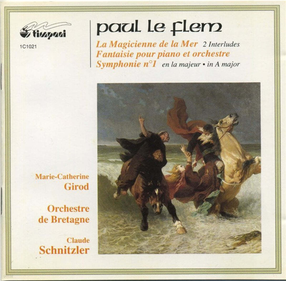 Claude Schnitzler 폴 르 플랑: 교향곡 1번 (Paul Le Flem: Symphony No.1, La Magicienne de la Mer)