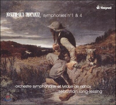 Sebastian Lang-Lessing 로파르츠: 교향곡 1번 4번 (Joseph-Guy Ropartz: Symphony No. 1 No. 4)