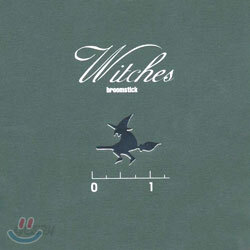 위치스 (Witches) - Broomstick
