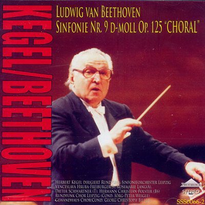 Herbert Kegel 베토벤 : 교향곡 9번 `합창` - 헤르베르트 케겔 (Beethoven: Symphony No.9 "Choral")