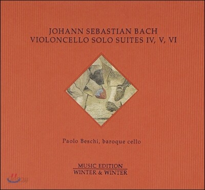 Paolo Beschi 바흐: 무반주 첼로 모음곡 4 5 6번 (Bach: Suites For Violoncello Solo No.BWV 1010 1011 1012) 파올로 베스키