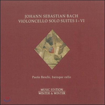 Paolo Beschi :  ÿ   (Bach: Cello Suites Nos. 1-6, BWV1007-1012)