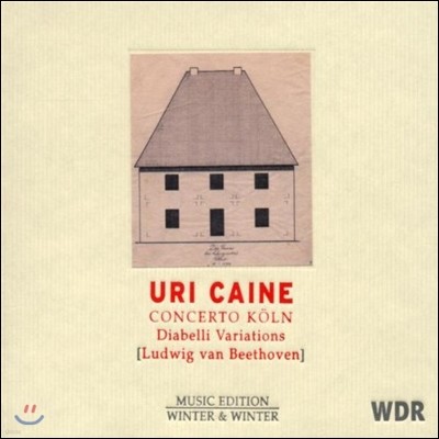 Uri Caine / Concerto Koln 亥: ƺ ְ (Uri Caine: Variations on Beethoven's Variations on a Waltz by Diabelli)