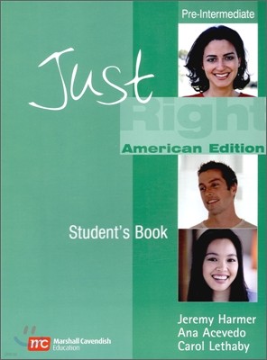 Just Right Pre-Intermediate : Student's Book
