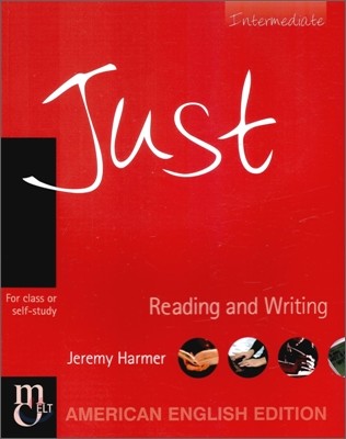 Just Reading and Writing Intermediate : Skills Book