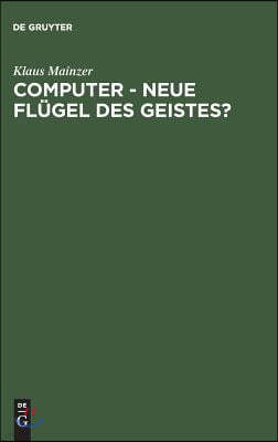 Computer - Neue Flügel des Geistes?