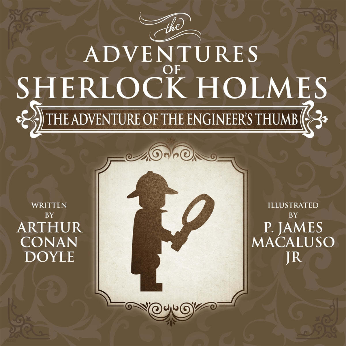 The Adventure of the Engineer&#39;s Thumb - The Adventures of Sherlock Holmes Re-Imagined