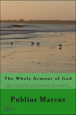 The Whole Armour of God