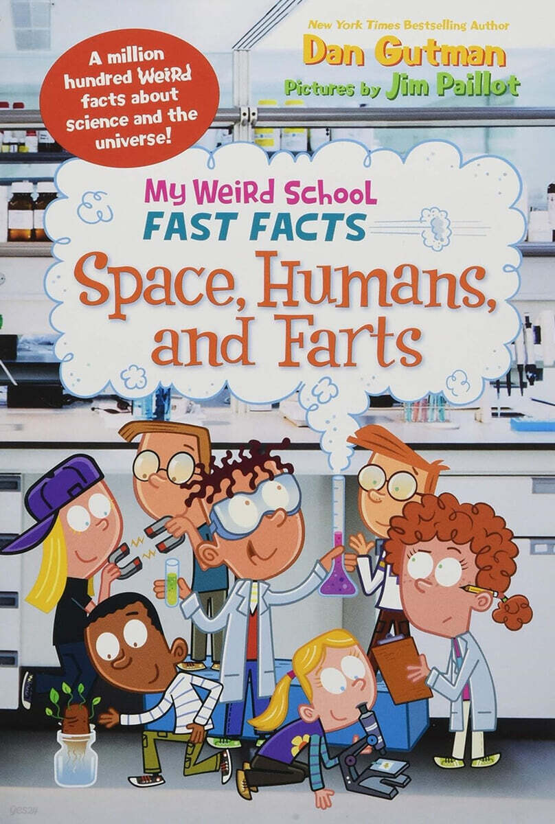 My Weird School Fast Facts: Space, Humans, and Farts