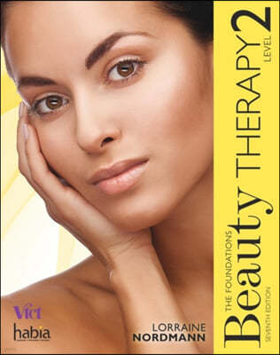 Beauty Therapy the Foundations Level 2 7