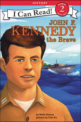 John F. Kennedy the Brave