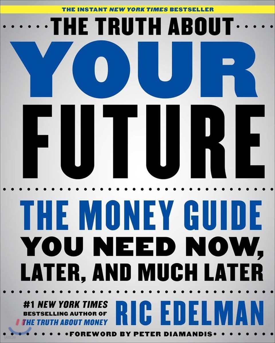 The Truth About Your Future