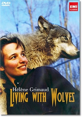 Helene Grimaud  ׸ ťŸ -  ٴ  (Living with Wolves)