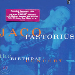 Jaco Pastorius - The Birthday Concert