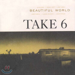 Take 6 - Beautiful World