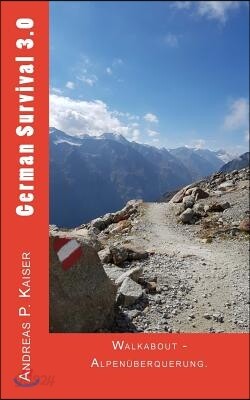 Walkabout - Alpenuberquerung.