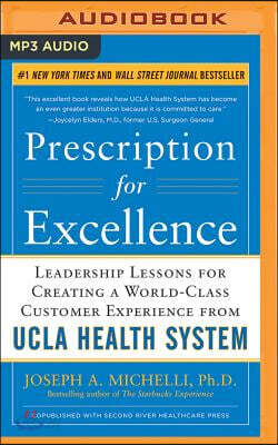 Prescription for Excellence