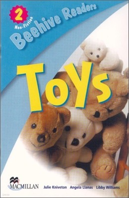 Beehive Readers Non Fiction 3 : Toys