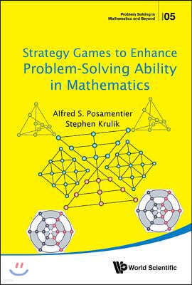 Strategy Games to Enhance Problem-Solving Ability in Mathematics