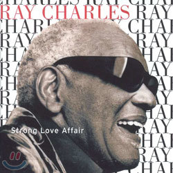 Ray Charles - Strong Love Affair