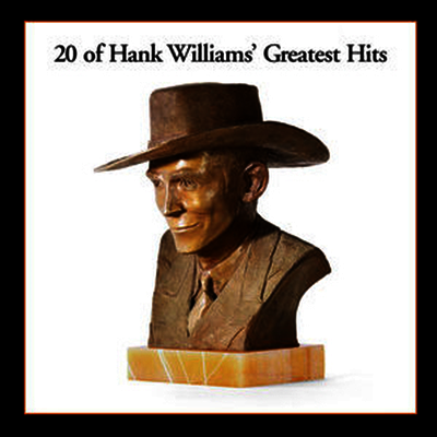 Hank Williams — 20 Greatest Hits 앨범 커버