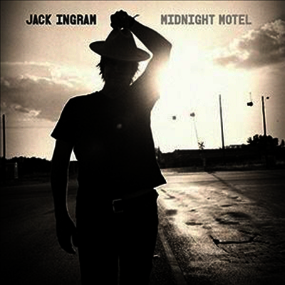 Jack Ingram - Midnight Motel (LP)