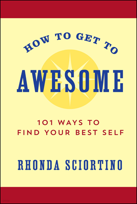 How to Get to Awesome