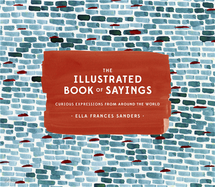 The Illustrated Book of Sayings