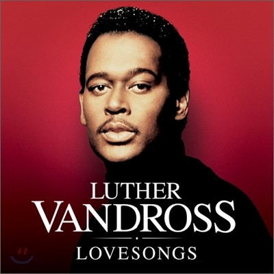 Luther Vandross - Luther Love Songs