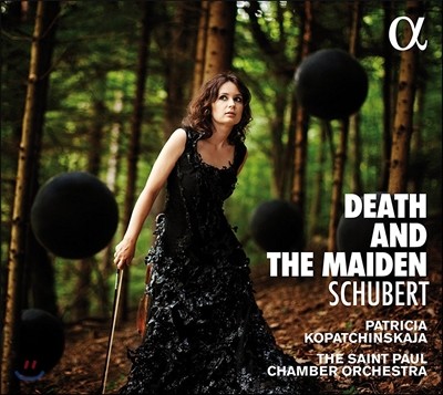 Patricia Kopatchinskaja  ҳ - Ʈ:   14 [ ɽƮ  ] / Ź / ٿ﷣  - Ʈ ģī (Death and the Maiden - Schubert / Kurtag / Dowland)