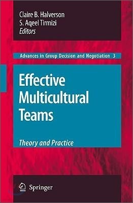 Effective Multicultural Teams: Theory and Practice