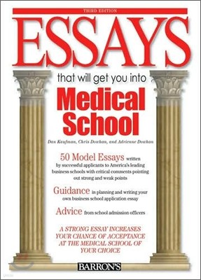 Essays That Will Get You into Medical School