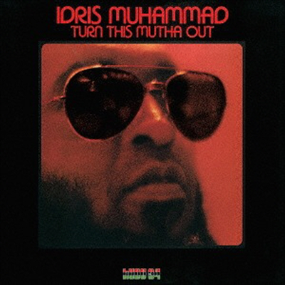 Idris Muhammad - Turn This Mutha Out (Blu-spec CD)(Ϻ)