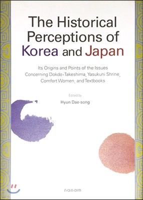 The Historical Perceptions of Korea and Japan