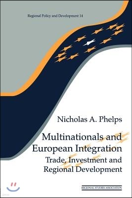 Multinationals and European Integration