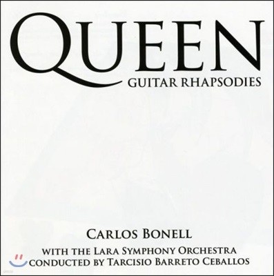 Carlos Bonell Ŭ Ÿ     (Queen : Guitar Rhapsodies)