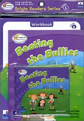 Bright Readers Level 6-7 : Beating the Bullies (Paperback & CD Set)