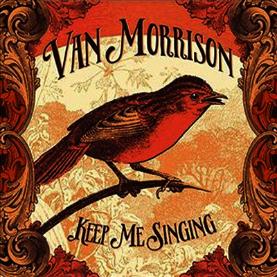 Van Morrison — Keep Me Singing (Lenticular Edition) 앨범 커버