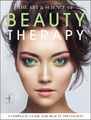 The Art and Science of Beauty Therapy