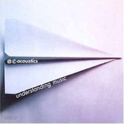 Acoustics - Understanding Music