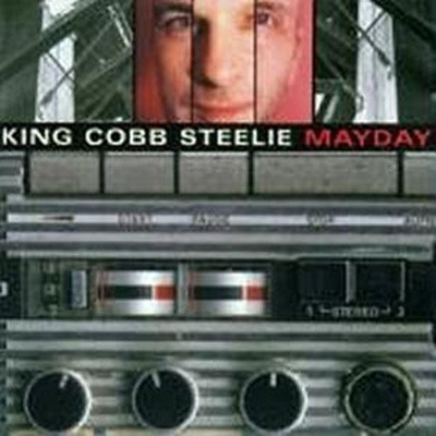 King Kobb Steelie - Mayday