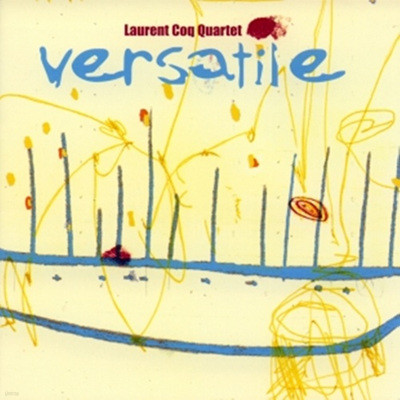Laurent Coq Quartet - Versatile