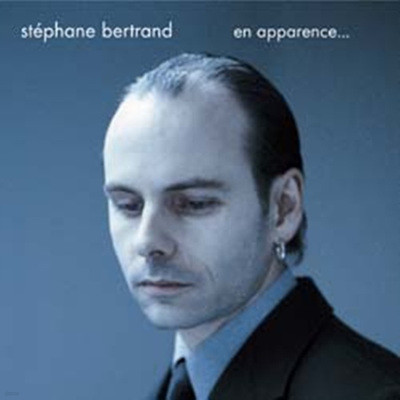 Stephane Bertrand - En Apparence