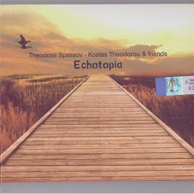 Theodosii Spassov & Kostas Theodorou - Echotopia