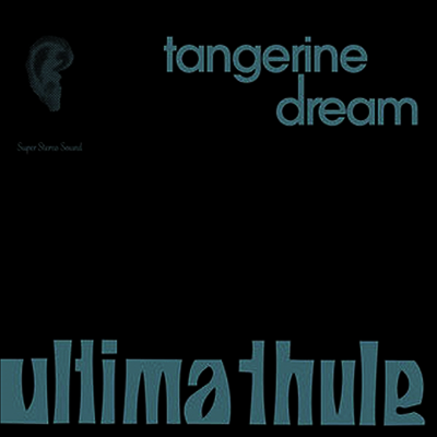 Tangerine Dream — Ultima Thule 앨범 커버