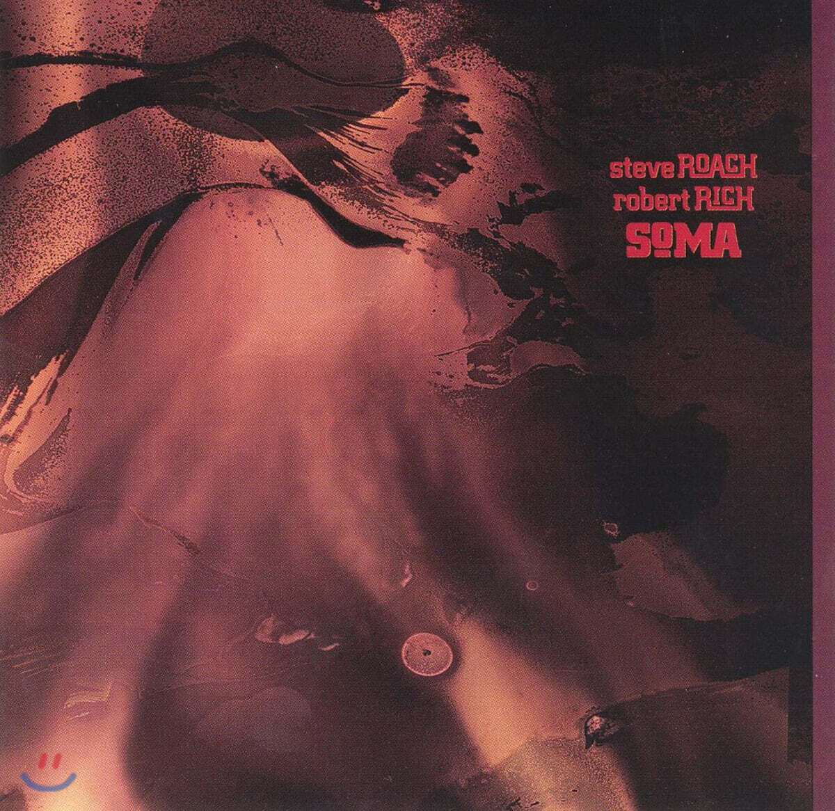 Steve Roach / Robert Rich - Soma