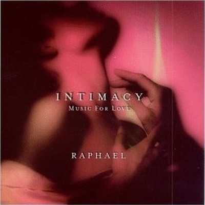 Raphael - Intimacy