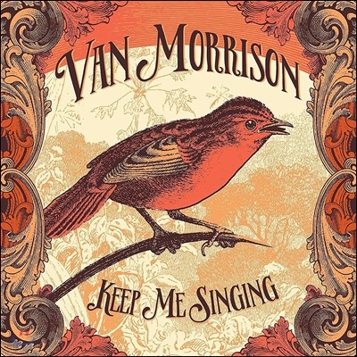 Van Morrison (밴 모리슨) - Keep Me Singing